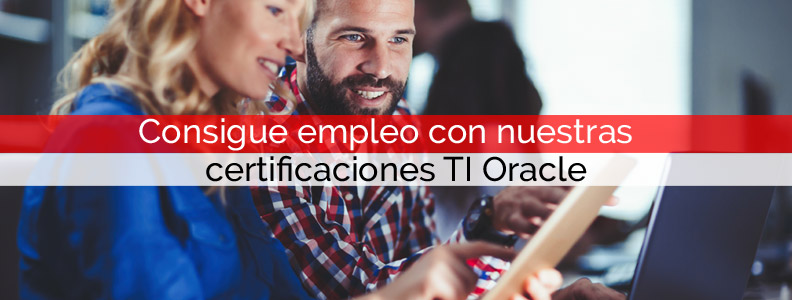 Consigue empleo con nuestras certificaciones TI Oracle | Core Networks