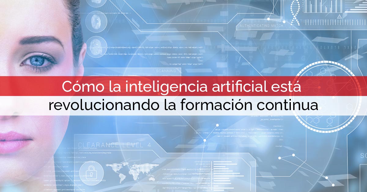 Cómo la inteligencia artificial está revolucionando la formación continua